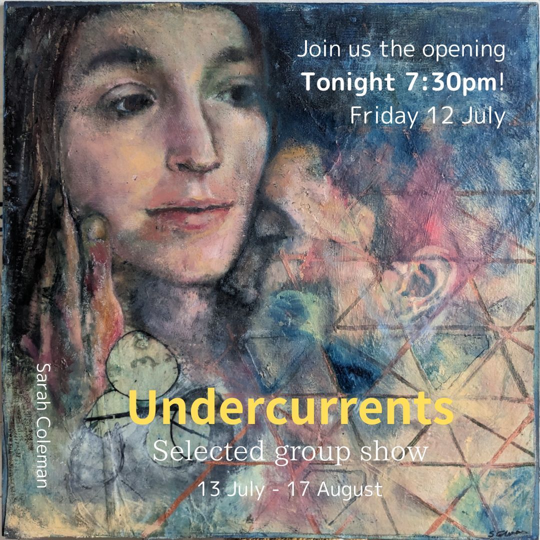 We look forward to welcoming you at the opening event of Undercurrents tonight, Friday 12 July at 7:30!

On the same night <a href="/selectedspace/">Selected Space</a> (44 artists &amp; makers) has a drinks reception 6-8pm at Persistence Works <a href="/yartspace/">Yare KIM</a> Why not enjoy both events?