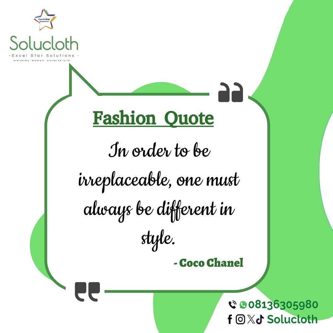 Solucloth's tweet photo. Fashion Quote:
In order to be irreplaceable, one must always be different in style. - Coco Chanel
Fill your wardrobe with Solucloth so you never feel out-fashioned.
Solucloth is the one-stop place for all your clothing needs.
#fashionquote
#solucloth
#excelstarsolution https://t.co/1EJVu8qvSg