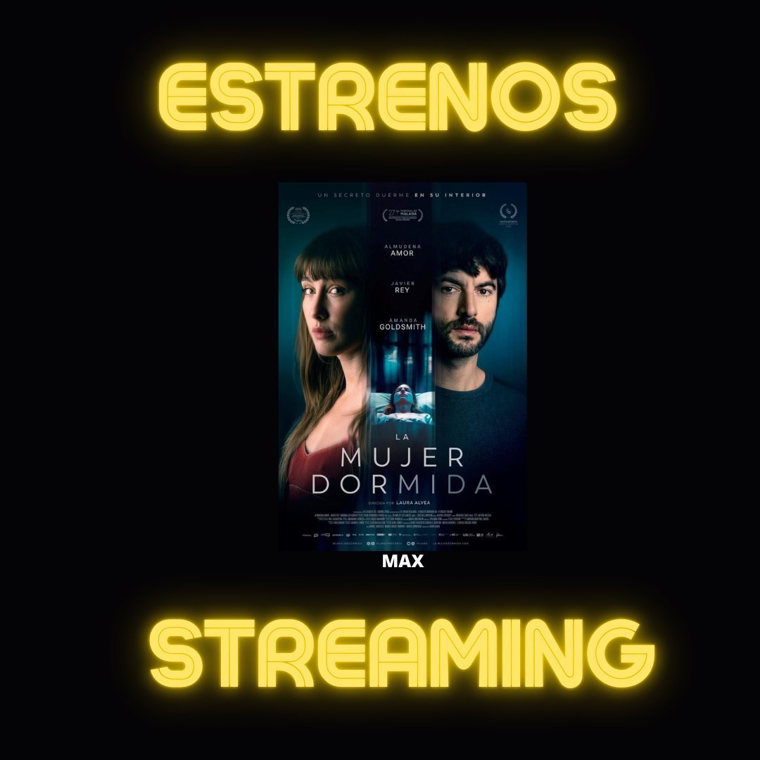 SgaeAudiovisual's tweet photo. Y si prefieres las plataformas, este lunes, 15 de julio, podrás ver en @StreamOnMax, #LaMujerDormida, de #LauraAlvea. Thriller protagonizado por #AlmudenaAmor y @javierrrey. https://t.co/A8Ia52Qlu2