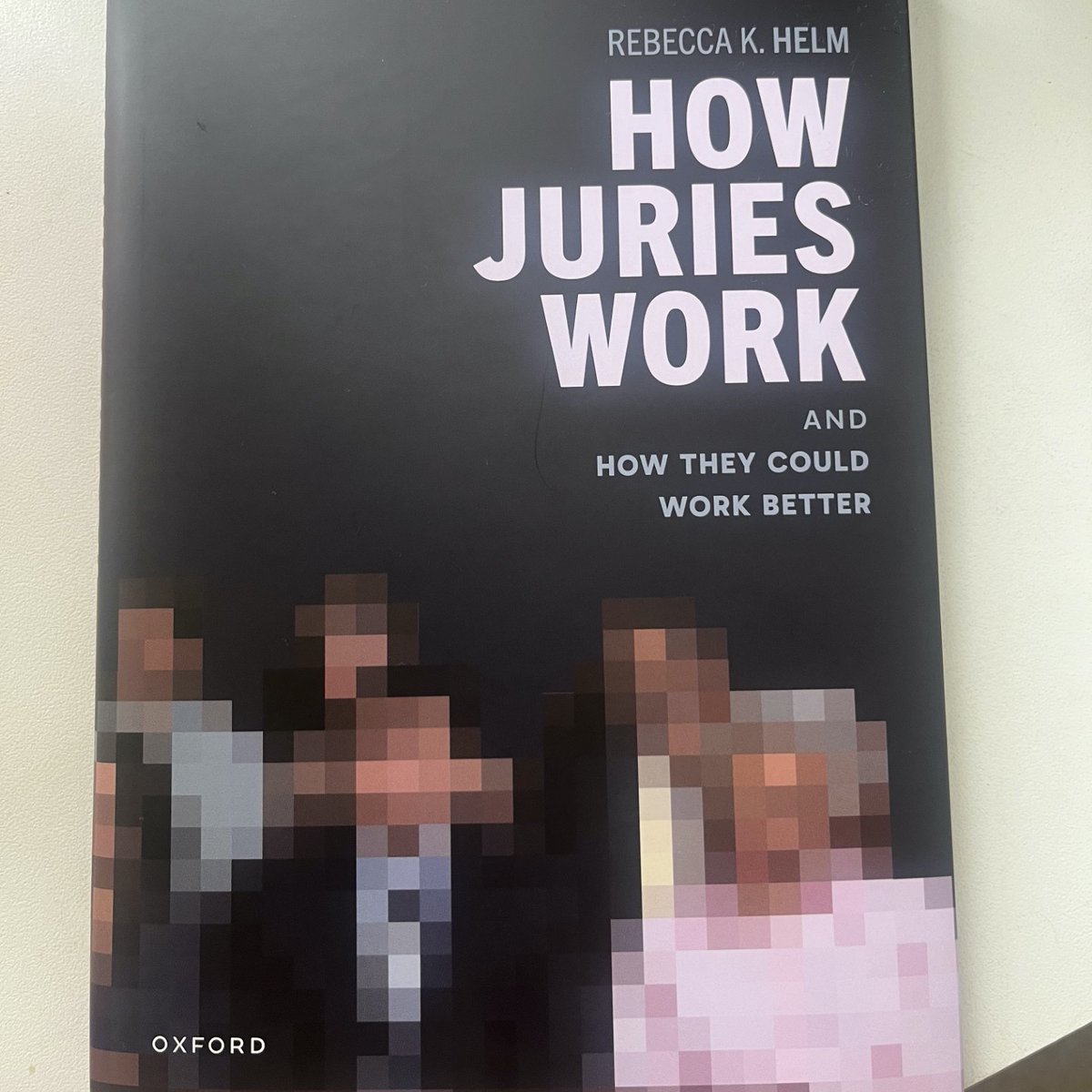 Rebecca Helm (@rebeccakhelm) on Twitter photo My new book is finally here!
It presents a new theory-informed model of how juries work, discusses how various factors influence them, and makes evidence-based suggestions for related practice and policy: academic.oup.com/book/57511?log…
<a href="/OUPAcademic/">Oxford Academic</a> <a href="/UniofExeterNews/">University of Exeter News</a> <a href="/ExeterLawSchool/">Exeter Law School</a> My new book is finally here!
It presents a new theory-informed model of how juries work, discusses how various factors influence them, and makes evidence-based suggestions for related practice and policy: academic.oup.com/book/57511?log…
<a href="/OUPAcademic/">Oxford Academic</a> <a href="/UniofExeterNews/">University of Exeter News</a> <a href="/ExeterLawSchool/">Exeter Law School</a>