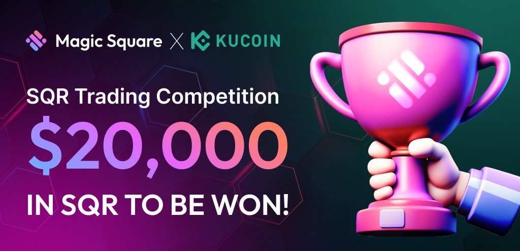 🔥 Ready to heat up your trading game? Join the #MagicSquare $SQR Trading Competition on #KuCoin and compete for your share of a $20,000 prize pool!

💰 Don't miss out—join now: kucoin.com/land/activity/…