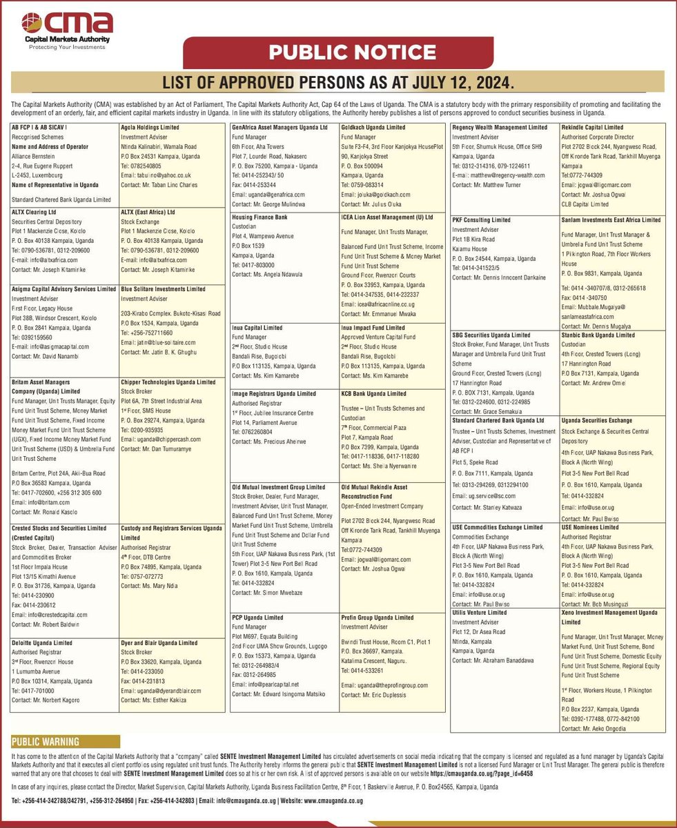 PUBLIC NOTICE: LIST OF APPROVED PERSONS AS AT JULY 12th, 2024.

Please do not invest your hard-earned savings through unlicensed persons or unregulated activities.

A full list of persons approved to conduct securities business in Uganda can also be accessed on CMA's website :👇