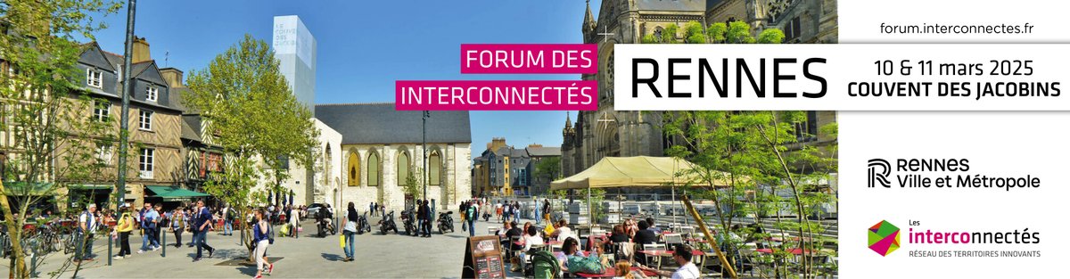 🗓️ Rendez-vous les 10 &amp; 11 mars 2025 à Rennes pour une nouvelle édition du Forum des Interconnectés !

Il est organisé en collaboration avec <a href="/metropolerennes/">Rennes Ville et Métropole</a> 🤝

Ne manquez pas ce rendez-vous incontournable du numérique 🤩
