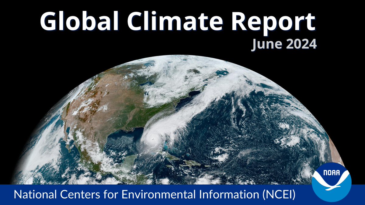 RELEASED: The Global Climate Report for June 2024. Learn more about significant global weather and climate events and how they compare to the historical record: bit.ly/Global202406 #StateOfClimate