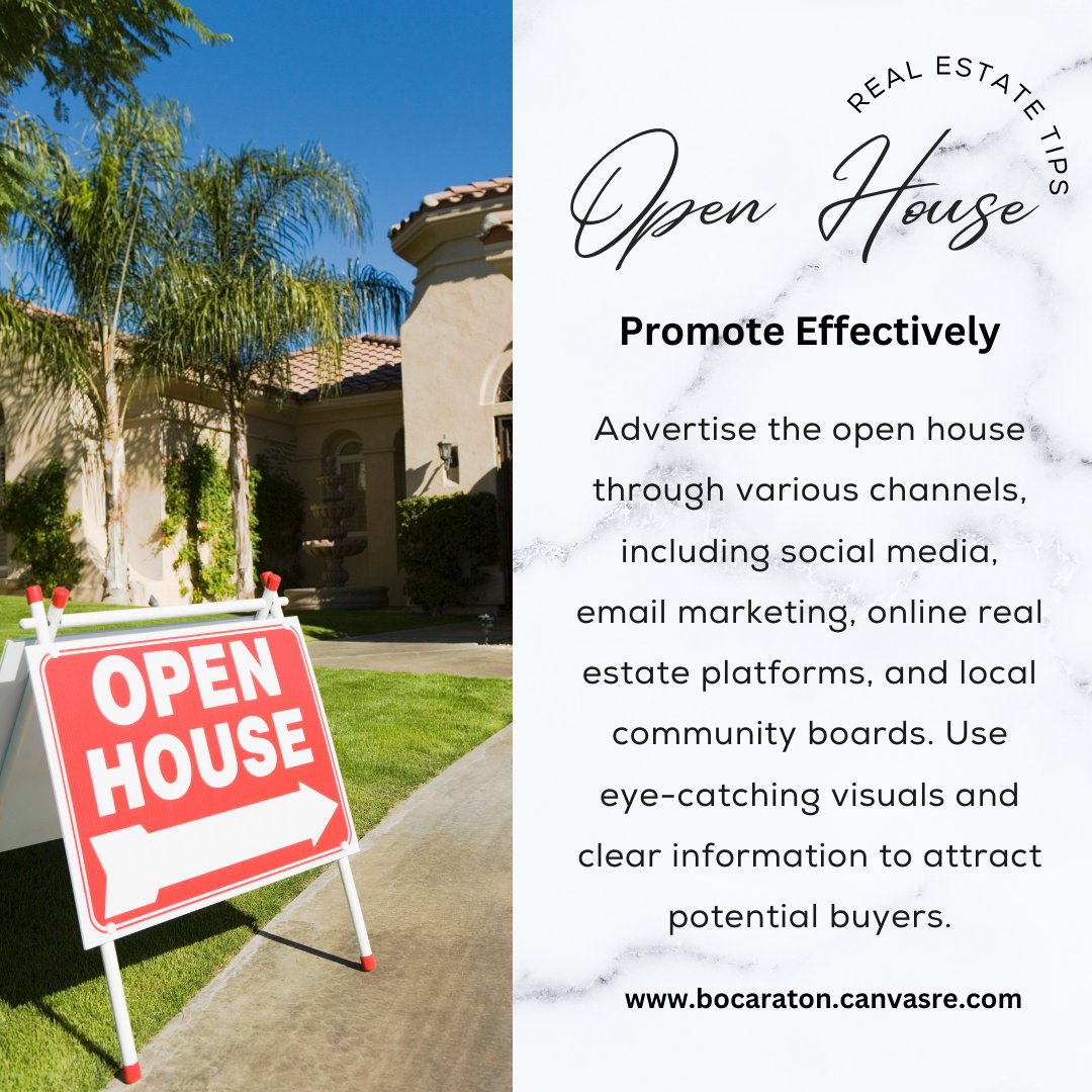 📢 Promote Effectively! Advertise your open house through social media, email marketing, online real estate platforms, and local community boards. Use eye-catching visuals and clear info to attract buyers! 🏡✨ #OpenHouse #RealEstateMarketing #HomeSelling #CanvasRealEstate
