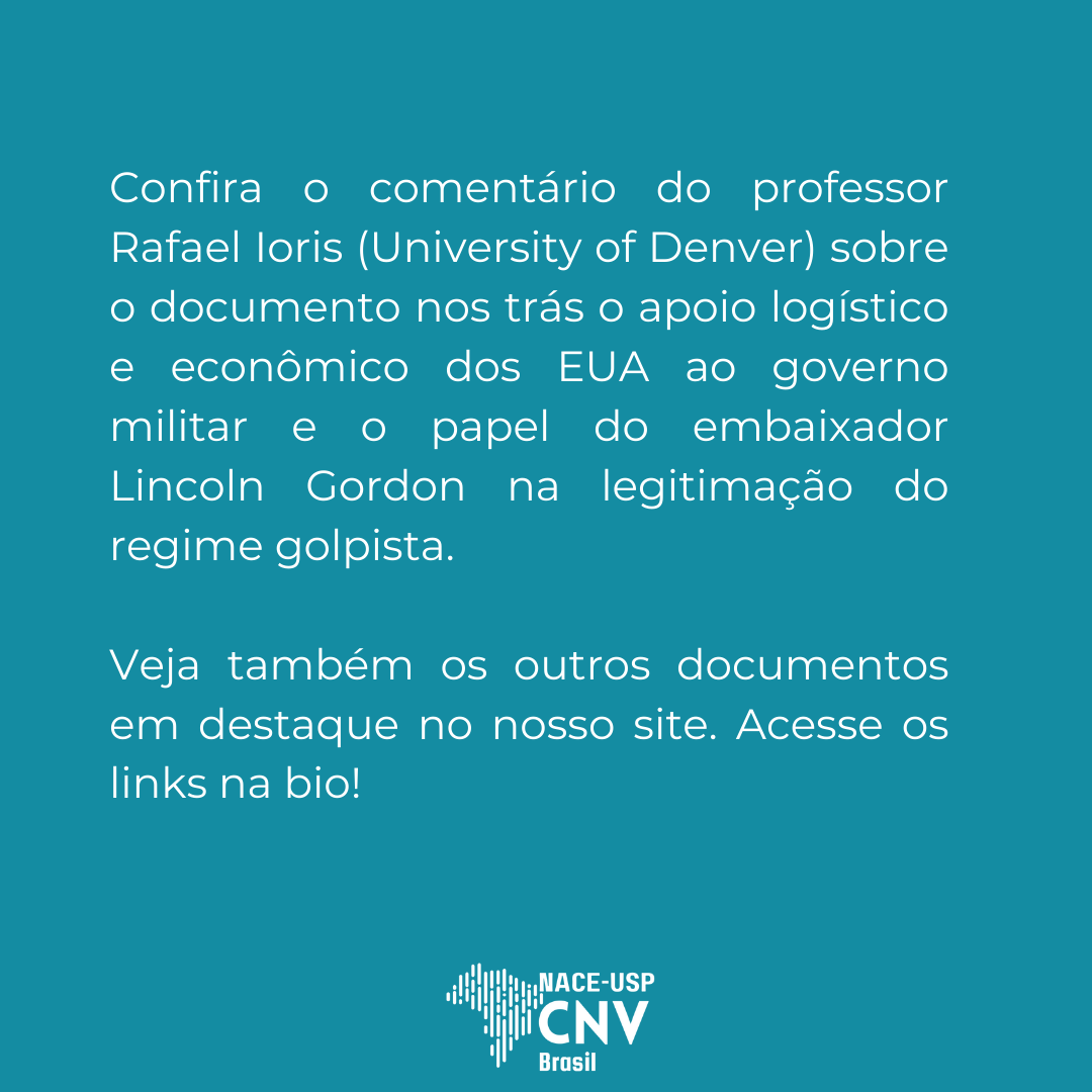 Nacecnvbrasil's tweet photo. Confira a análise do papel dos EUA no Golpe de 1964, com destaque para o apoio logístico e econômico ao governo militar e a influência do embaixador Lincoln Gordon. 📷
Link: https://t.co/QRJGAe4SLy 📷

 #HistóriaDoBrasil #GolpeDe1964 #DocumentosHistóricos #NACECNVBrasil https://t.co/arrLD1gWcB