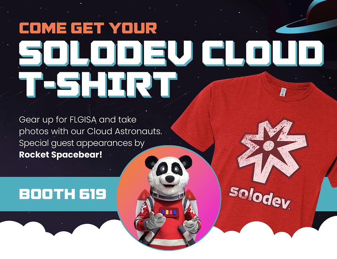 solodev's tweet image. T-minus 3 days to @FLGISA 2024 in Hollywood, FL 🚀

If you&apos;re attending, remember to stop by Booth 619 for your official Solodev Cloud t-shirt – and get a photo with #RocketSpacebear #FLGISA