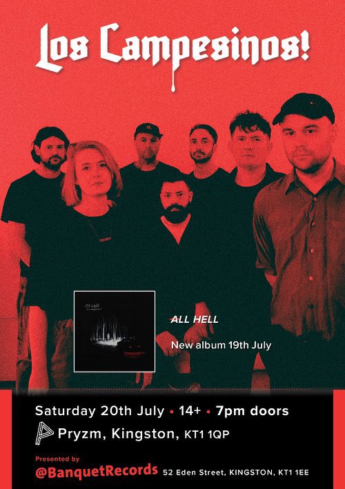 LosCampesinos's tweet photo. Our next live show is Saturday 20th July, the day after All Hell’s release. 

Our only remaining London show of 2024, come celebrate the new album with us and @BanquetRecords. 

Doors 7pm
Onstage 8pm

🎟️ https://t.co/nyATSevfr1 https://t.co/Lr81nJcVVD