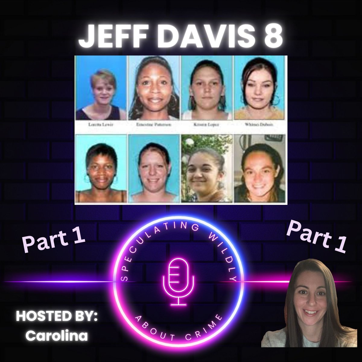 swacpod's tweet photo. Out now: the SWAC Pack discusses the Jeff Davis 8 murders. Between 2005 and 2009, 8 women were found dead in Louisiana. These cases remain unsolved. Part I is available now, Part II out next week. #TrueCrime #Unsolved #SWACPod https://t.co/FsG26B4Sbm