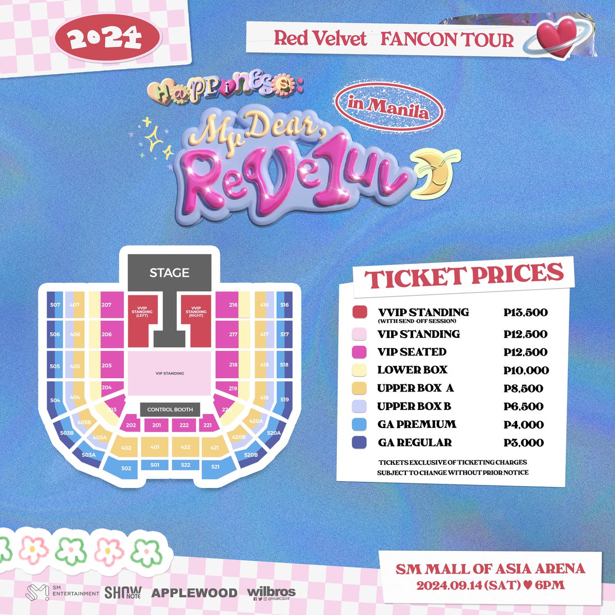 WilbrosLive's tweet photo. My Dear, ReVeluv. We can't wait to see you soon!❣ 
Here are the Ticket Prices, Seat Map, and Fan Benefits for the 2024 Red Velvet FANCON TOUR 🎫
 
𝟐𝟎𝟐𝟒 𝐑𝐞𝐝 𝐕𝐞𝐥𝐯𝐞𝐭 𝐅𝐀𝐍𝐂𝐎𝐍 𝐓𝐎𝐔𝐑 
<𝐇𝐀𝐏𝐏𝐈𝐍𝐄𝐒𝐒 : 𝐌𝐲 𝐃𝐞𝐚𝐫, 𝐑𝐞𝐕𝐞𝟏𝐮𝐯> 𝐢𝐧 𝐌𝐀𝐍𝐈𝐋𝐀 
 
Sep 14 SAT 6PM (PHT) 
SM Mall of Asia Arena 
 
“ReVeluv” Membership (GL) Pre-Sale: 
July 26 FRI 11AM to 8:59PM (PHT) 
General On-Sale: July 27 SAT 11AM (PHT) 
https://t.co/YYUWlPa5kD and SM Tickets Outlets 
 
#RedVelvet 
#2024_RedVelvet_FANCON_TOUR_HAPPINESS_MyDear_ReVe1uv 
#HAPPNIESS_MyDear_ReVe1uv 
#RedVelvet_FANCON_TOUR_in_MANILA 
#2024_RedVelvet_FANCONTOUR 
#HAPPINESS #MyDear #ReVe1uv #ReVeluv #COSMIC 
#레드벨벳 #코스믹 
#APPLEWOOD #WilbrosLive