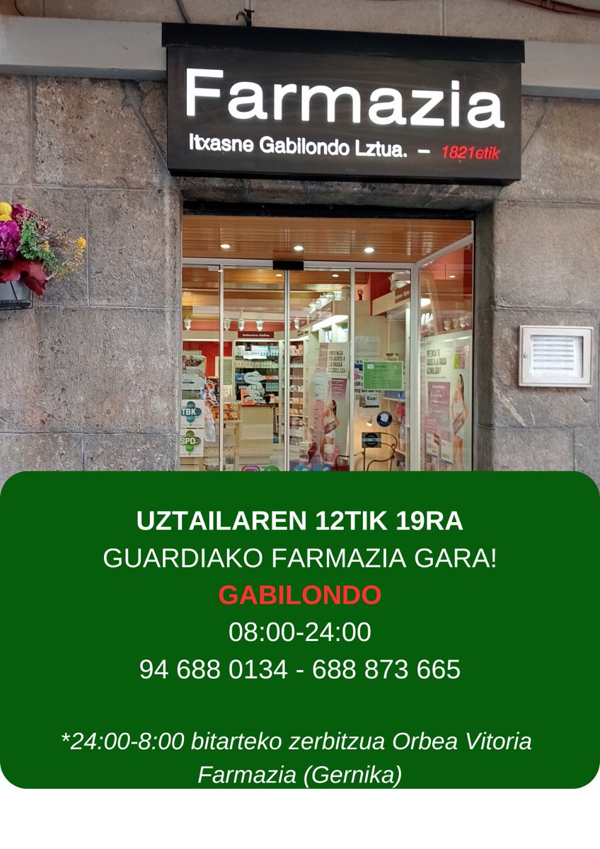 gabilondofarma's tweet photo. 🟢Gaurtik hasi eta datorren barikura arte guardian gauz.
Gabilondo Farmazia. BERMEO
🗓️Uztailaren 12tik 19ra 
🕗🕛8:00-24:00 https://t.co/e36YTTJNqg