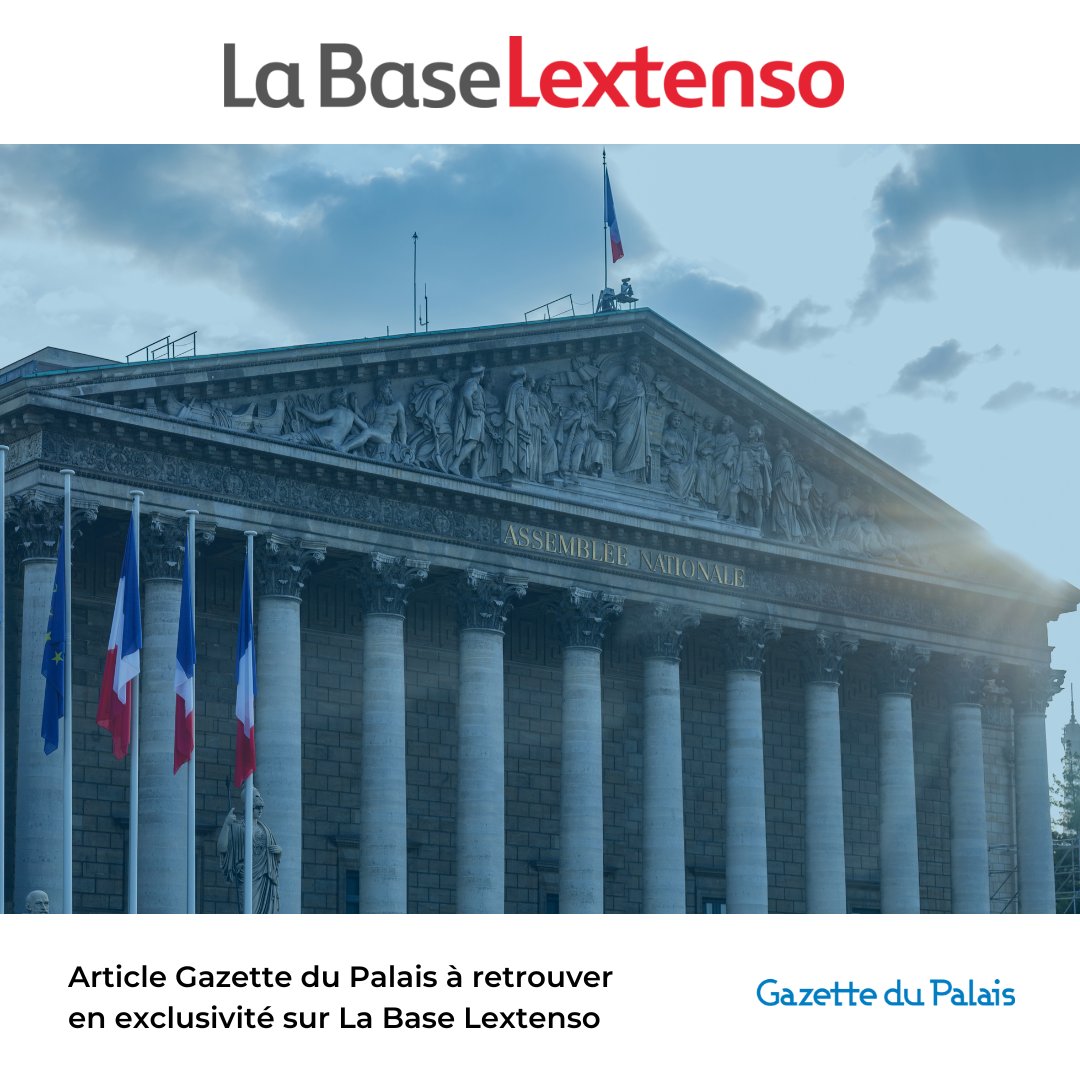 LextensoAvocat's tweet photo. [DROIT ÉLECTORAL] Dissolution de l’Assemblée nationale : le Conseil d’État et le Conseil constitutionnel refusent de tout annuler , par @ArnouxFx, docteur en droit, docteur en droit, enseignant @UCLy 🔒👉 https://t.co/uFMPpgWEh3 https://t.co/Vuc1cIv4wl