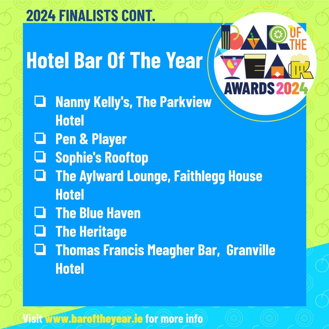 BarofTheYear (@baroftheyear) on Twitter photo We are delighted to announce the finalists for Hotel Bar of the Year sponsored by <a href="/tiamariadrink/">Tia Maria</a>
<a href="/CaskCork/">Cask & Cork</a>
<a href="/Castle_Leslie/">Castle Leslie Estate</a>
<a href="/HYDEHotelGalway/">HYDE Hotel Galway</a>
<a href="/inchydoneylodge/">Inchydoney Island Lodge & Spa</a>
<a href="/GalgormResort/">Galgorm</a>
<a href="/Faithlegghouse/">Faithlegg Hotel</a>
<a href="/TheBlueHavenn/">The Blue Haven</a>
<a href="/HeritageLaois/">The Heritage</a>
<a href="/GranvilleHotel/">Granville Hotel</a>
#Barawards2024 We are delighted to announce the finalists for Hotel Bar of the Year sponsored by <a href="/tiamariadrink/">Tia Maria</a>
<a href="/CaskCork/">Cask & Cork</a>
<a href="/Castle_Leslie/">Castle Leslie Estate</a>
<a href="/HYDEHotelGalway/">HYDE Hotel Galway</a>
<a href="/inchydoneylodge/">Inchydoney Island Lodge & Spa</a>
<a href="/GalgormResort/">Galgorm</a>
<a href="/Faithlegghouse/">Faithlegg Hotel</a>
<a href="/TheBlueHavenn/">The Blue Haven</a>
<a href="/HeritageLaois/">The Heritage</a>
<a href="/GranvilleHotel/">Granville Hotel</a>
#Barawards2024