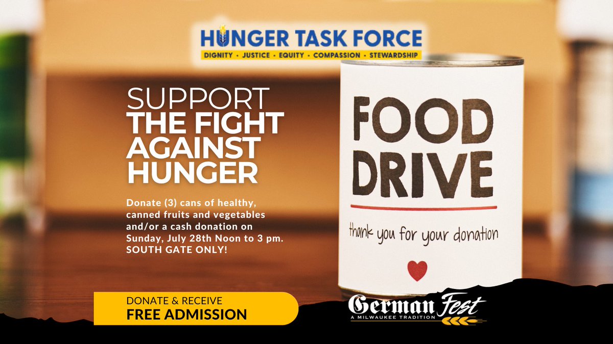GermanFestMilw's tweet photo. 🌟Help fight hunger and enjoy German Fest 2024! 🌟

📅Join us on Sunday, July 28, 2024, from Noon to 3pm at the SOUTH GATE of Henry Maier Festival Grounds.

Donate 3 cans of healthy fruits or vegetables or make a cash donation to Hunger Task Force of Milwaukee for a FREE admission ticket! Let's fill those trucks and make a difference together.

Discover more about German Fest 2024 and all the exciting events lined up: https://t.co/SwItd0DjNS

See you there!  

#FightHunger #germanfestmilwaukee #germanfest #GermanfestMKE #Milwaukee #germanfestmke2024 #discoverwisconsin #unitedethnicfestivals #visitmilwaukee #OriginalHausParty #RaiseYourStein #traditions #wisconsinlife #juchitzer #germanfestmke2024 #discoverwisconsin #unitedethnicfestivals #BestOfTheBest #JoinTheParty #RaiseYourStein
