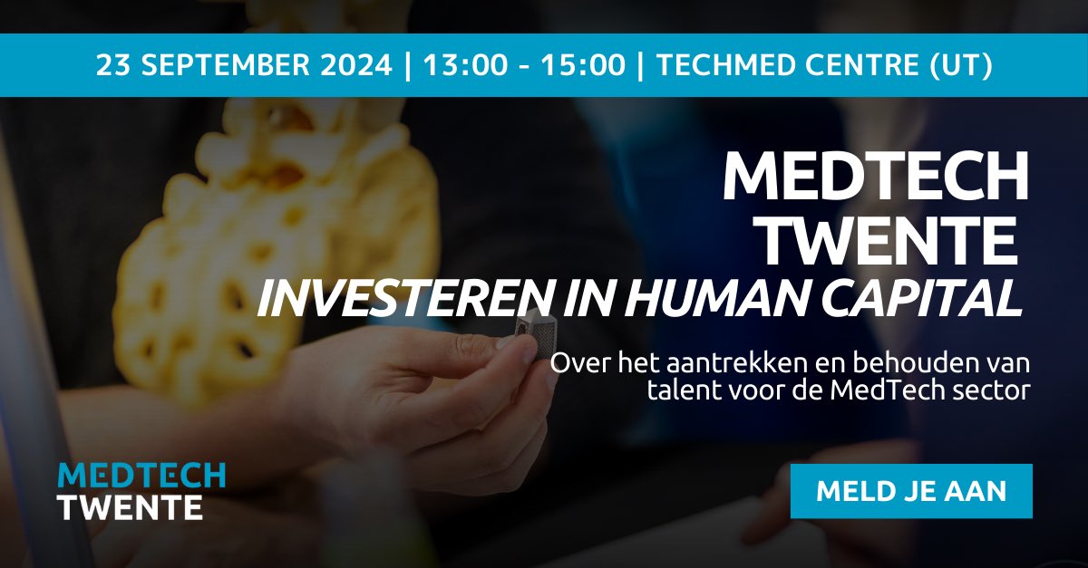 Are you an HR professional or entrepreneur looking to play a role in projects that attract and retain talent for the MedTech sector? Join us in the collaborative 𝗠𝗲𝗱𝗧𝗲𝗰𝗵 𝗧𝘄𝗲𝗻𝘁𝗲 design session on investing in Human Capital: medtechtwente.nl/en/events/medt…
