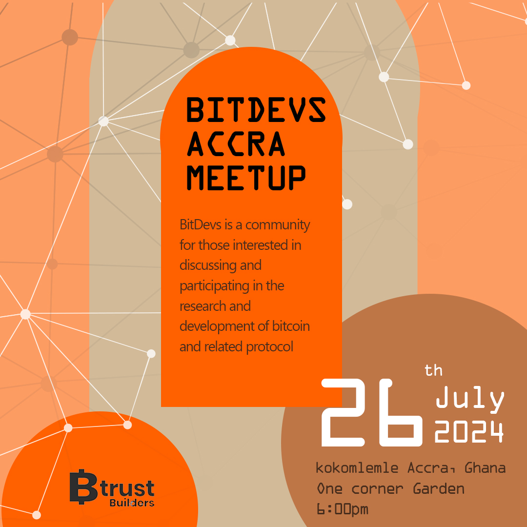 Bitcoin Developers Accra (@bitdevsaccra) on Twitter photo We go again🥳🥳🥳 We go again🥳🥳🥳