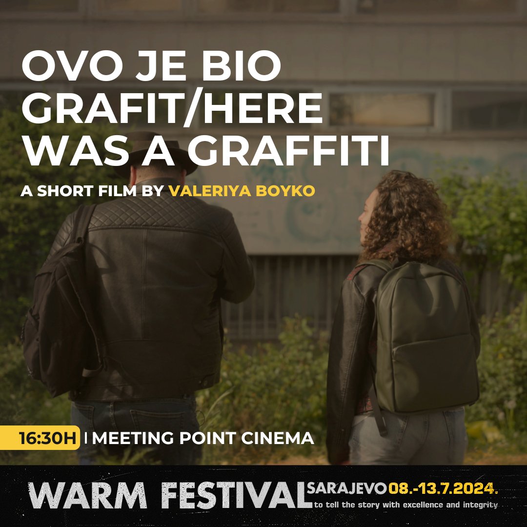 WARM Festival (@warmfestival) on Twitter photo 🎬 #WARMFestival2024
Join us today at 16:30 at Meeting Point cinema for a special screening of "Ovo je bio grafit/Here Was A Graffiti," a short film by <a href="/valeriyaboyko_/">Valeriya Boyko</a> shoot and produced as a part of the "BOSNIA:UKRAINE Reporting From the Future" project. 🎬 #WARMFestival2024
Join us today at 16:30 at Meeting Point cinema for a special screening of "Ovo je bio grafit/Here Was A Graffiti," a short film by <a href="/valeriyaboyko_/">Valeriya Boyko</a> shoot and produced as a part of the "BOSNIA:UKRAINE Reporting From the Future" project.