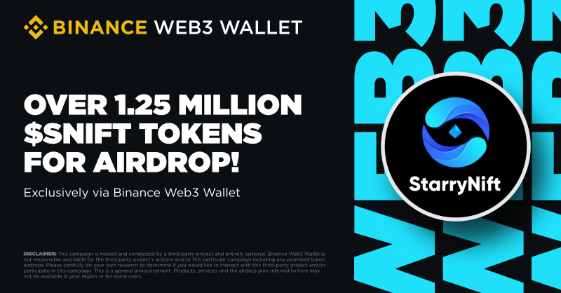 BinanceWallet's tweet photo. Introducing an exclusive #BinanceWeb3Wallet campaign with @StarryNift ! 

Mint your free StarryNift Citizenship Card and complete a few other simple tasks to earn XP points for $SNIFT tokens in the future Airdrop!

Join now ⤵️