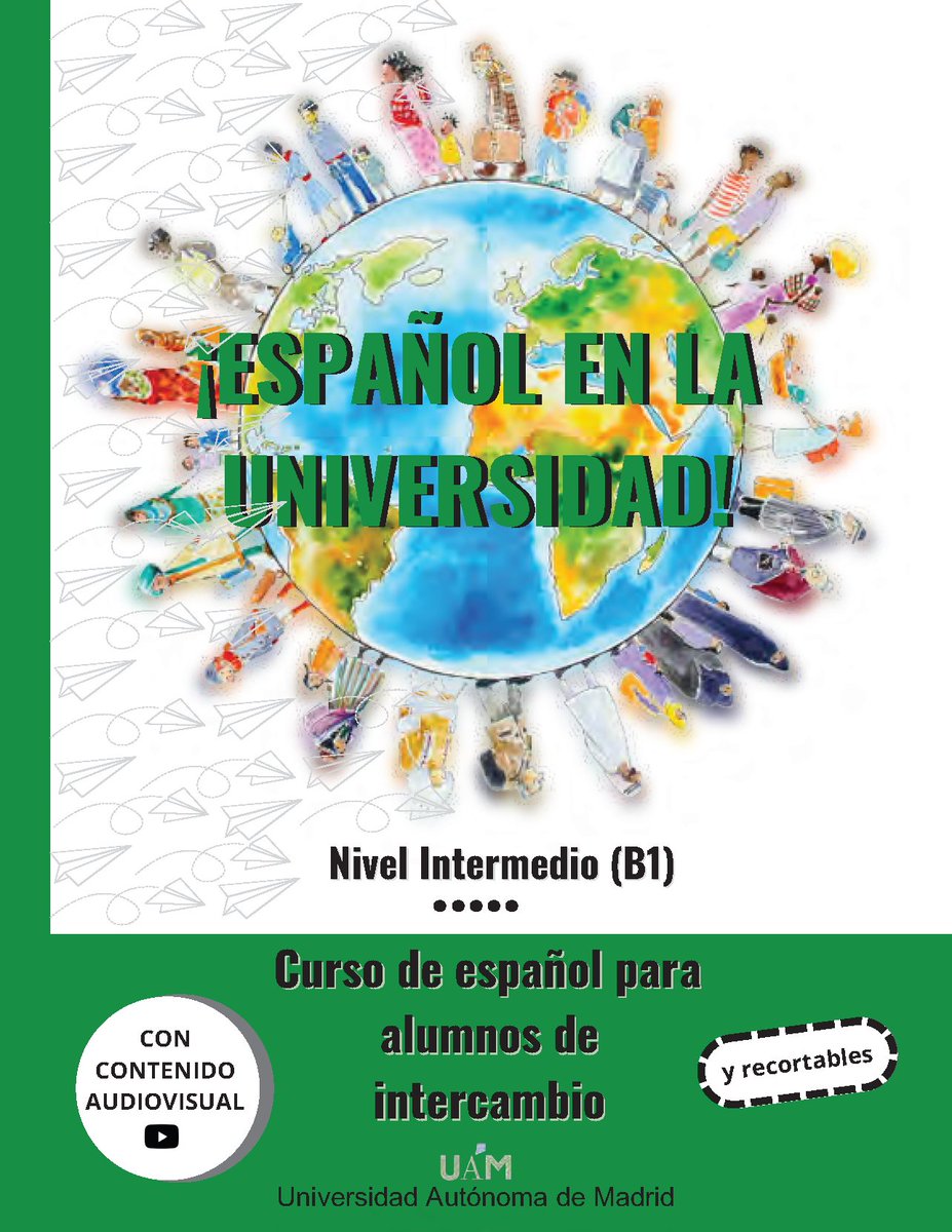 uamhispanicas's tweet image. El alumnado de 4º del Grado en Estudios Hispánicos ha elaborado este magnífico Manual de ELE para alumnos de intercambio (Nivel Intermedio B1). Descárgatelo aquí:  estudioshispanicosuam.blogspot.com/2024/07/manual… #ELE #TwitterELE