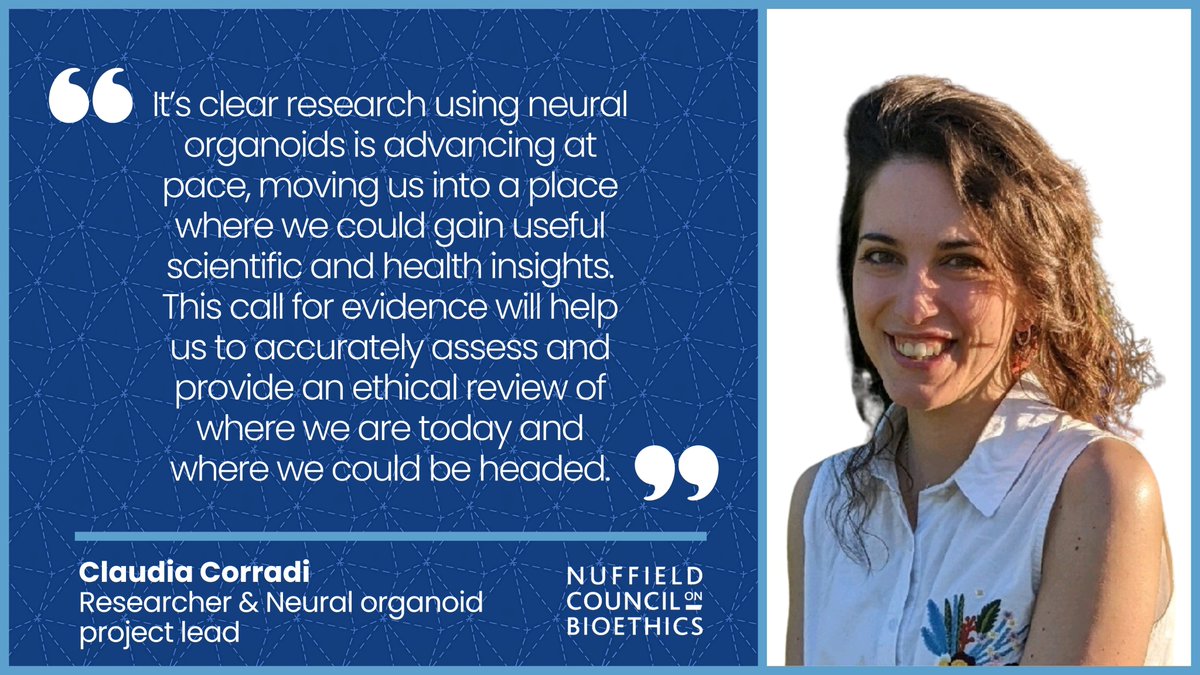 Nuffbioethics's tweet photo. 1/2 We have announced a project tackling key #ethical questions regarding neural organoid #research.📢

As part of this we have opened a #Callforevidence seeking expert opinion on areas where we believe further guidance is needed: https://t.co/Mlr6B0cwDi🔗
Closing: 18 Sep 2024🗓️ https://t.co/379DaVsg5u