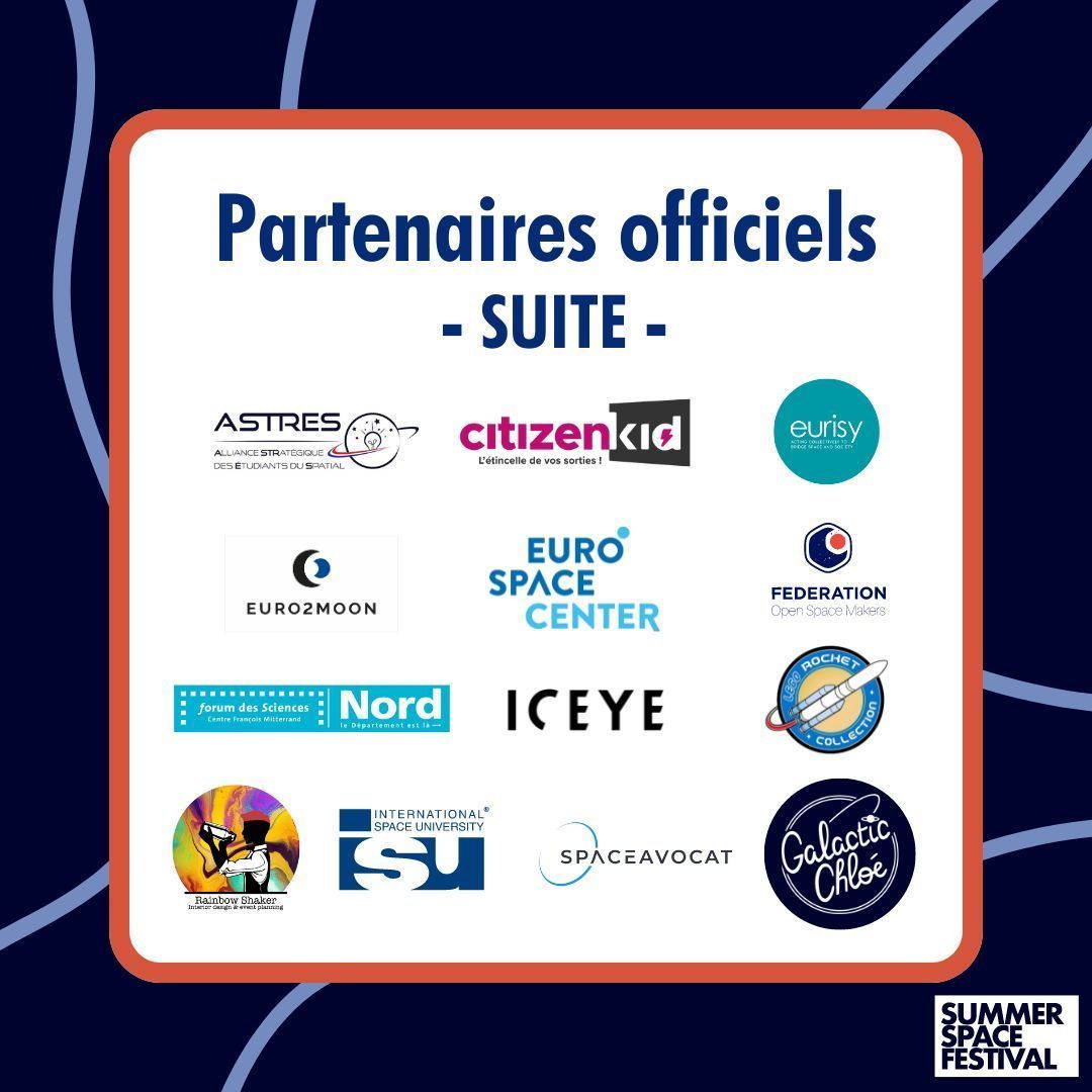 Summer Space Festival (@summerspacefest) on Twitter photo Les partenaires du SSF à Lille !
ASTRES 🎓
@ICEYEfi 🛰️
<a href="/spaceavocat/">SPACEAVOCAT</a> ⚖️
<a href="/ISUnet/">Space University</a> 🌍
<a href="/Eurisy1/">🛰 Eurisy</a> 🗺️
<a href="/Federation_OSM/">Fédération Open Space Makers</a> 🚀
<a href="/Citizenkid_/">CitizenKid</a> 👨👩👧👦
@Euro2Moon 🌙
@EuroSpaceCenter 🌌
Forum des Sciences 🔬
<a href="/RocketLego/">LegoRocketCollection</a> 🧩
Rainbow Shaker 🌈
<a href="/Galactic_Chloe/">Galactic Chloé</a> 🌌
📅 13 juillet, Gare St So Les partenaires du SSF à Lille !
ASTRES 🎓
@ICEYEfi 🛰️
<a href="/spaceavocat/">SPACEAVOCAT</a> ⚖️
<a href="/ISUnet/">Space University</a> 🌍
<a href="/Eurisy1/">🛰 Eurisy</a> 🗺️
<a href="/Federation_OSM/">Fédération Open Space Makers</a> 🚀
<a href="/Citizenkid_/">CitizenKid</a> 👨👩👧👦
@Euro2Moon 🌙
@EuroSpaceCenter 🌌
Forum des Sciences 🔬
<a href="/RocketLego/">LegoRocketCollection</a> 🧩
Rainbow Shaker 🌈
<a href="/Galactic_Chloe/">Galactic Chloé</a> 🌌
📅 13 juillet, Gare St So