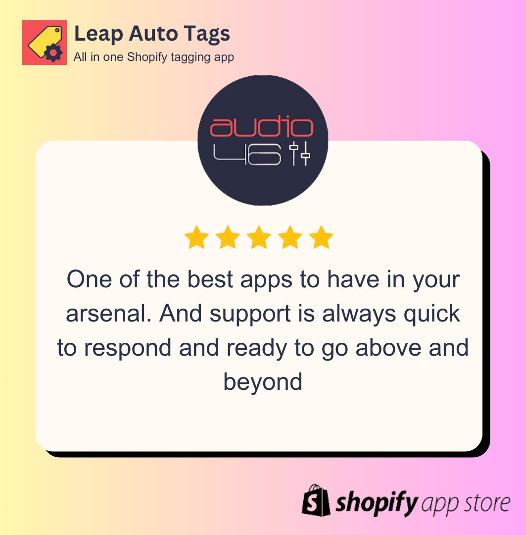LeapAutoTags's tweet photo. 🌟 5-Star Review from Audio46! 🌟

Excited to hear how Leap Auto Tags has transformed Audio46’s Shopify store! Thanks for the awesome feedback! 🚀

#CustomerSuccess #5StarReview #LeapAutoTags #Audio46 #ShopifySuccess #EcommerceInnovation #ShopifyTagging #AutomationSuccess https://t.co/LlrXi4cp6J