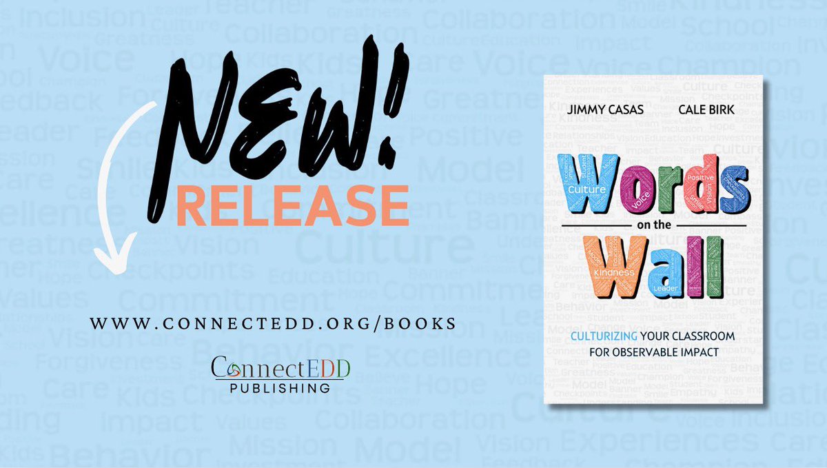 Oh my!! Proud to announce my newest book release  “Words on the Wall.” Thank you <a href="/birklearns/">Cale Birk</a> for being a great thought partner and helping me take the words on our classroom and school walls to observable action. Pumped! Grab your copy now at ConnectEDD.org