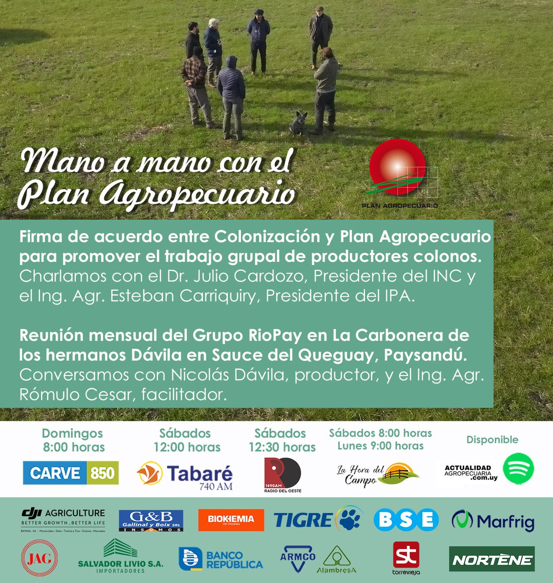 ¡Este fin de semana! en📻Mano a Mano con el Plan 

✔️Firma de acuerdo entre #INC y #PlanAgro, para promover trabajo grupal de productores colonos.
🎙️Dr. Cardozo y <a href="/ecarriuy/">ecarriuy@gmail.com</a>

✔️Grupo "RioPay" #GruposPlan📌Sauce del Queguay, Paysandú
🎙️Nicolás Dávila e Ing. Cesar
 
¡Te esperamos!