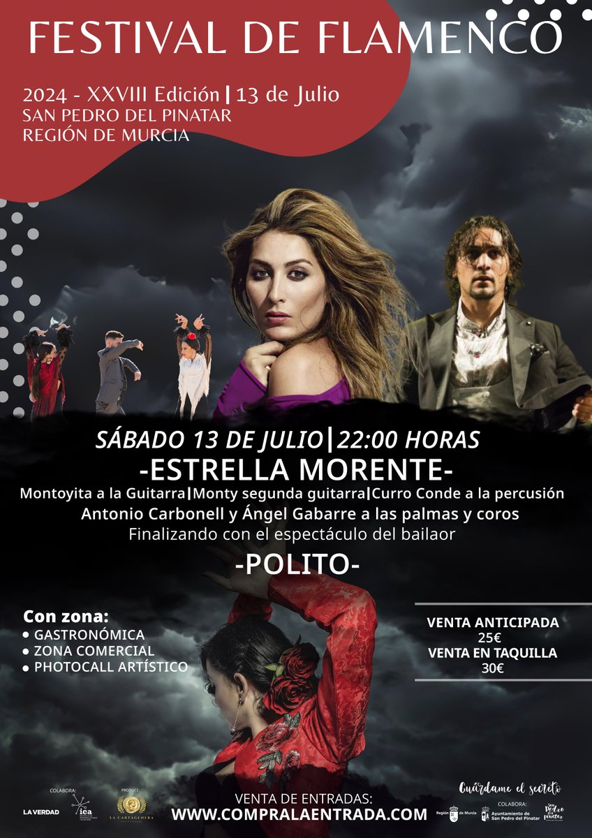 💃𝐄𝐬𝐭𝐫𝐞𝐥𝐥𝐚 𝐌𝐨𝐫𝐞𝐧𝐭𝐞 𝐲 𝐏𝐨𝐥𝐢𝐭𝐨 protagonizan el Festival de Flamenco de San Pedro del Pinatar

Por primera vez con zona gastronómica, zona comercial, photocall y más sorpresas y novedades.

 Taquillas abiertas desde las 11horas

ℹ️ tinyurl.com/2po375u6