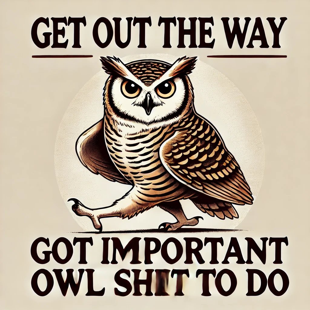 🎉 Owl Odyssey Meme Contest Alert! 🦉

Create your best Owl Odyssey meme, post it and tag us! The meme with the highest comments wins!

Prizes: 
More info on Discord.gg/owlodysseyXyz

Let the memes begin! 🦉✨ 
#OwlOdyssey #MemeContest