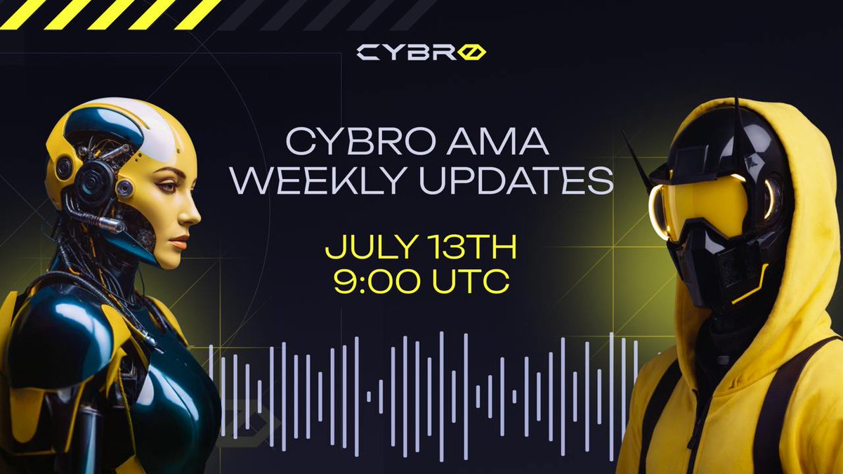 Cybro_io's tweet photo. CYBRO Weekly Updates: the Draw of 3,000 $CYBRO for your questions ⚡️

CYBRO team is going live on Saturday to share project updates and future plans with you, don't forget to tune in!

🗓 July, 13th
🕐 09:00 (UTC)
🔗 https://t.co/H9uJIgVgQa

Conditions are as usual:
📩 Ask questions in the comments using the #AMA hashtag
🎁 Top 3 questions will get 3,000 $CYBRO tokens each

❗️ Please, remember that from now on we accept only ONE question from each participant in one of our channels (Twitter/TG/Discord).

See you guys on Saturday!