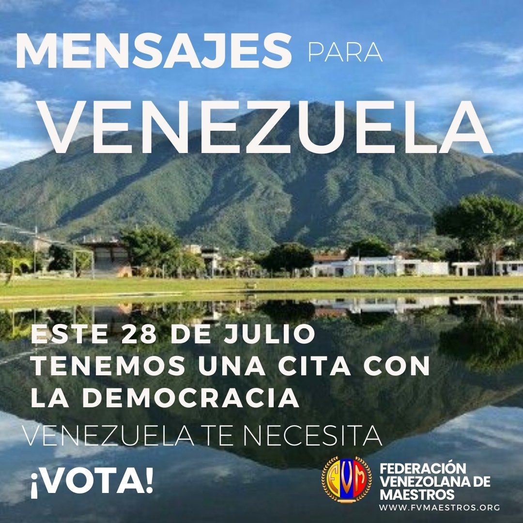 fvmluchaonline's tweet photo. La Historia nos convoca a ejercer nuestro derecho al VOTO.
 Invitamos a todos los Docentes del país a participar activamente como miembros, testigos de mesas y defensores del VOTO: 
Este #28dejulio
🇻🇪 ¡Dedícale un día a Venezuela! https://t.co/XCKCq0B9K4