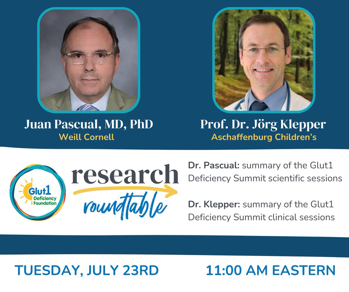 Please join our next Research Roundtable to hear Dr. Juan Pascual and Prof. Dr. Jörg Klepper share some highlights, take-aways, and snapshots from our recent Glut1 Deficiency Summit.

Learn more and register at our website:  g1dfoundation.org/events/researc…