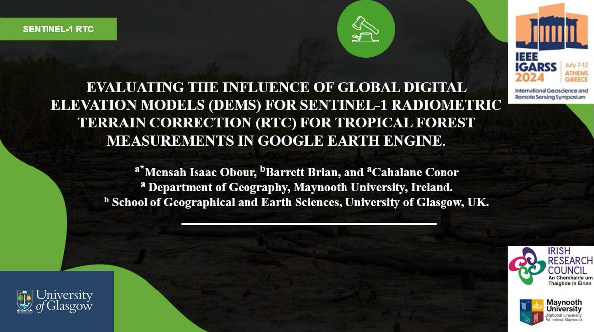 ObourIke's tweet photo. Today, I presented 2 papers @igarss24 on #Sentinel-1 #SAR Backscatter  ARD workflows suitable to detect mining induced deforestation stages in the tropics in #GEE. Thanks @con20or and @brianbarrett0 for feedback @IrishResearch for funding. Papers coming soon in @IEEEXplore. https://t.co/zh9vwnKyGk