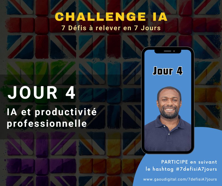 [ 7 défis iA en 7 Jours ]
Jour 4 : IA et productivité professionnelle
Pour ce défi, il s'agit d'utiliser ChatGPT pour créer un plan d'action détaillé pour un projet professionnel adapté au contexte local
Il y a 3 niveaux. 
Cliquez sur le lien ci-dessous pour lire le défi du jour