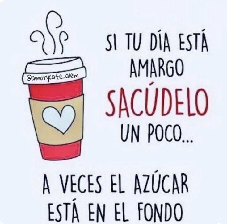 Si tú día está amargado, sacúdelo un poco!