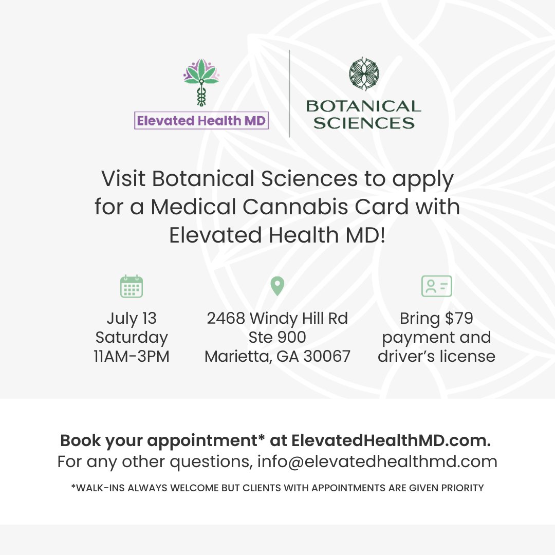 BotSciGA's tweet photo. 📅 Join us! Saturday, July 13, 11AM-3PM 🌱 We are partnering with Dr. Epps and Yasmin King from Elevated Health MD to guide you through securing your MMJ card. Get your card for $79 and receive $79 towards your first purchase of $80 or more at our dispensary! #relief #Georgia https://t.co/NxcARK6bM2