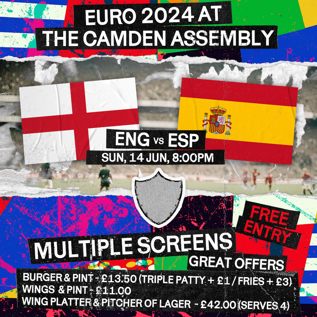 Surely it's coming home on Sunday? 🫣

Get those messages in the group chat, dig out those football shirts, and get down to the camden Assembly for the Euro's final this Sunday!

FREE ENTRY!