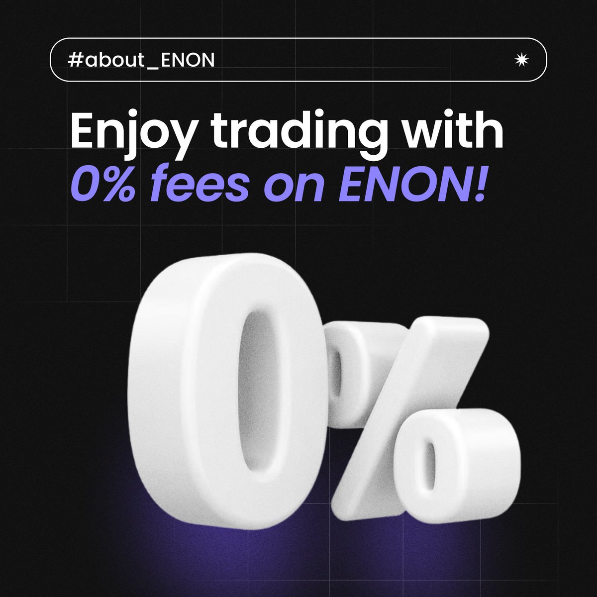 EnonGlobal's tweet photo. 🚀 0% Trading Fees on ENON! 🚀

Enjoy trading with 0% fees on ENON! Now you can maximize your profits without worrying about trading fees cutting into your earnings.

🔹 Trade with Zero Fees: Trade your favorite cryptocurrencies without any trading fees.
🔹 Maximize Your Profits: Keep more of your earnings and trade more effectively.
🔹 User-Friendly Platform: Seamless trading experience with top-notch security.

Join ENON today and experience the freedom of fee-free trading!

#ENON #CryptoTrading #ZeroFees #TradeSmart #MaximizeProfits