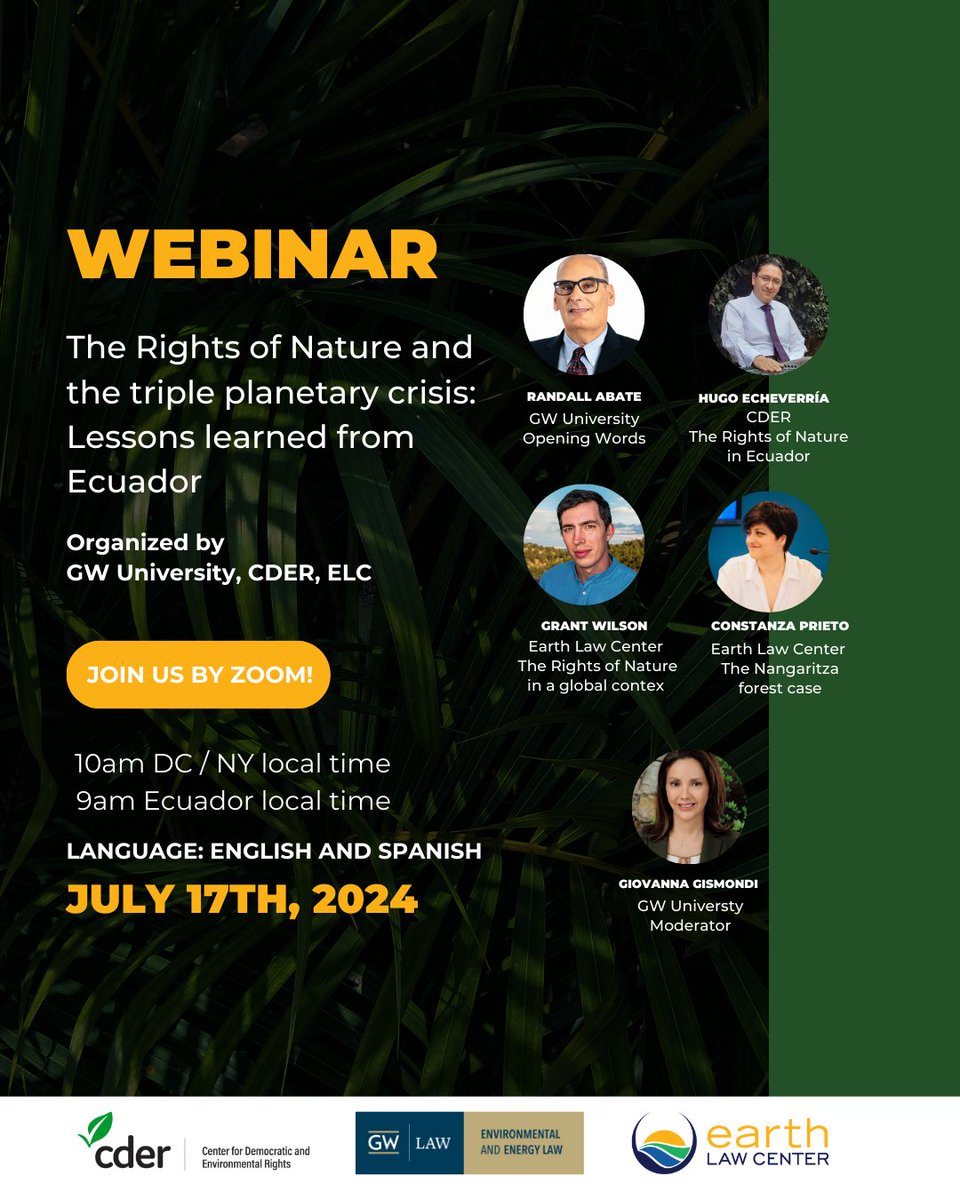 July 17 - Webinar hosted by CDER, GWU Law School, and Earth Law Center - on the #RightsOfNature &amp; the Triple Planetary Crisis, Lessons to be Learned from Ecuador.  In English &amp; Español.  Register today!  centerforenvironmentalrights.org/calendar/k2x5p…