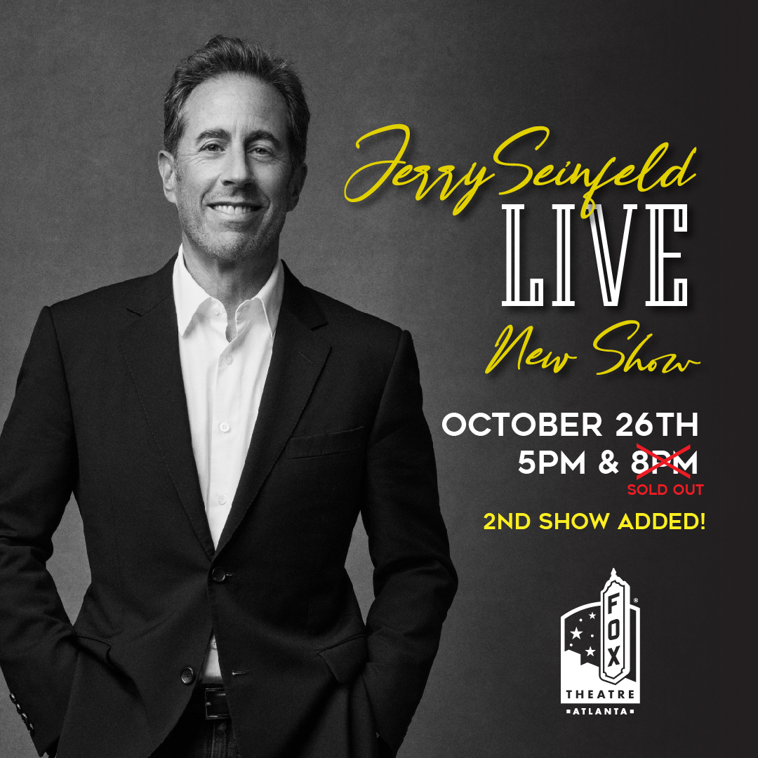JSTouringEvents's tweet photo. Attention Atlanta!! 2nd Show Added By Popular Demand! Due to the 8pm show selling out so quickly,  a 5pm performance has been added to Jerry Seinfeld’s October 26th, 2024, stop at the Fox Theatre in Atlanta, Georgia. Tickets go on sale July 19th at 10am. Ticketing info here: https://t.co/BzZIkDBGS3
@thefoxtheatre
The Fox Theatre
@JerrySeinfeld