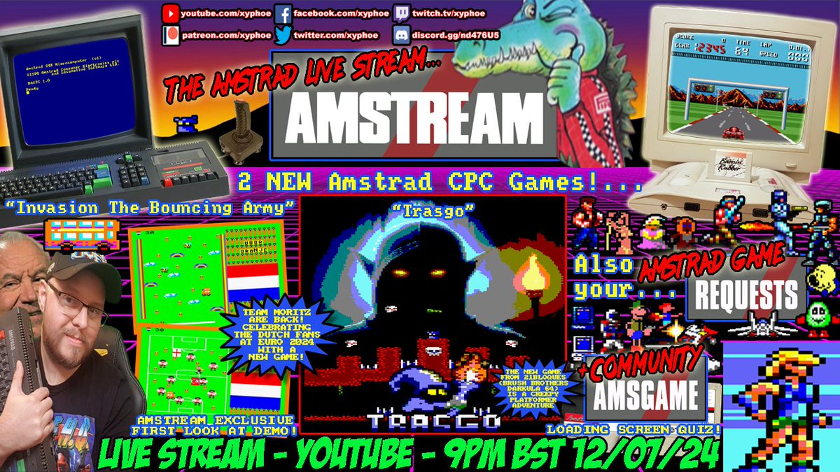 Tonight on the AMSTREAM we have TWO new Amstrad games!...

💀 "Trasgo" 💀
🚍 "Invasion The Bouncing Army" 🚍

Tune in ▶ 9PM BST 🇬🇧 / 10PM CEST 🇲🇫🇪🇸
FRIDAY 12TH JULY 2024
On YouTube here ⚡️ youtube.com/Xyphoe/live

2 platformers - one creepy, the other about Dutch footy fans! 😂