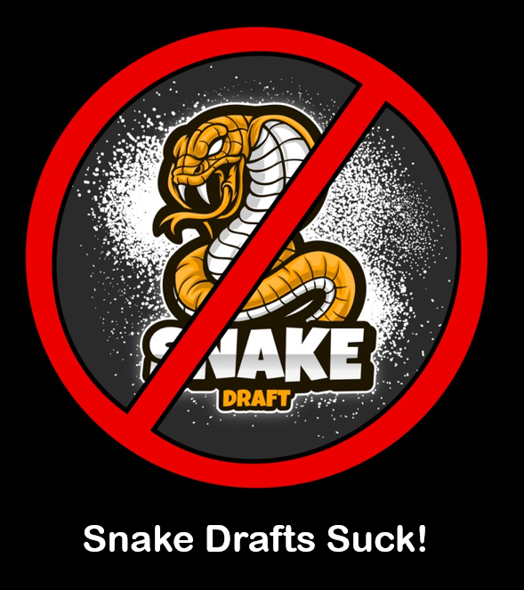 t10leagues's tweet photo. Snake Drafts Suck! Step up your game in 2024 #FantasyFootball #NFL #truthbombs Salary Caps or Bust! https://t.co/rmPmhFo4yx