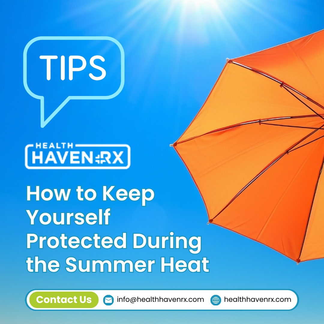 Staying protected during the summer heat is essential to prevent heat-related illnesses. Here are some tips you should follow; ☀️
✅ Stay hydrated
✅ Wear lightweight clothes
✅ Use sunscreen
✅ Protect your eyes
✅ Take breaks

#HealthHavenRx #DigitalHealth #SummerHeat #HeatP...