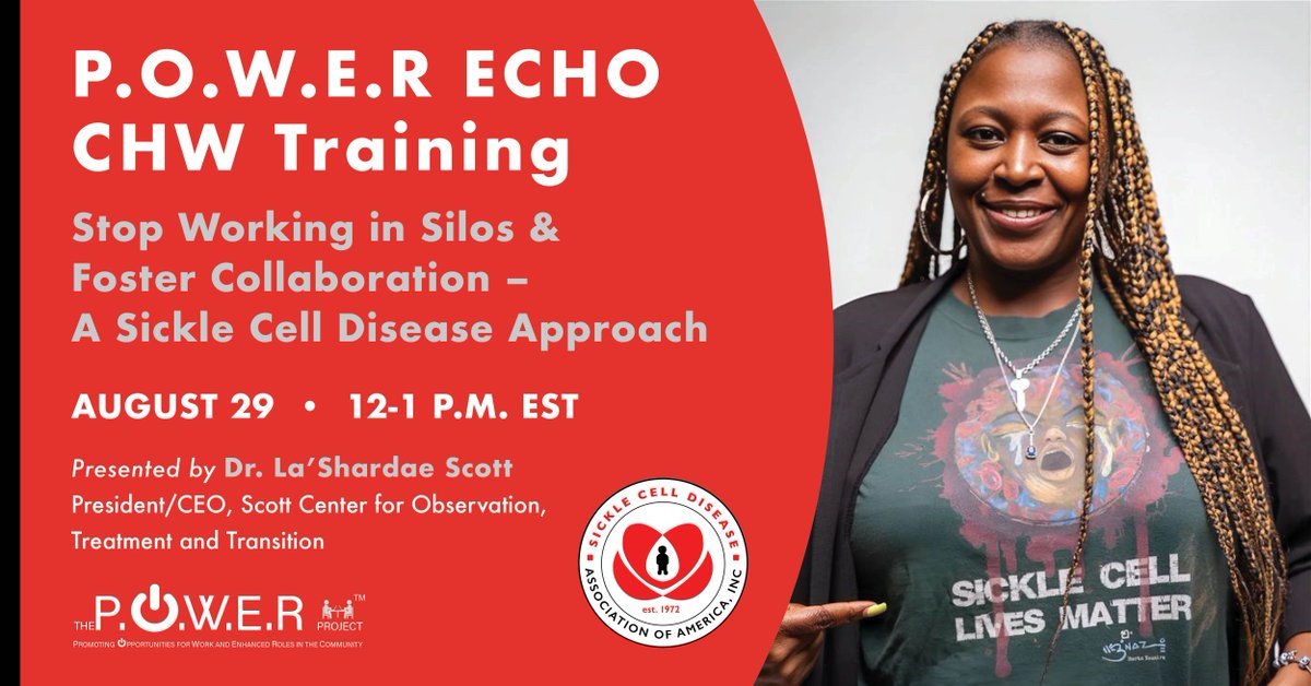 SCDAAorg's tweet photo. Unlock the power of collaboration in SCD care during our next P.O.W.E.R ECHO CHW Training session, "Stop Working in Silos &amp; Foster Collaboration – A Sickle Cell Disease Approach.” https://t.co/7zLKqss6DM