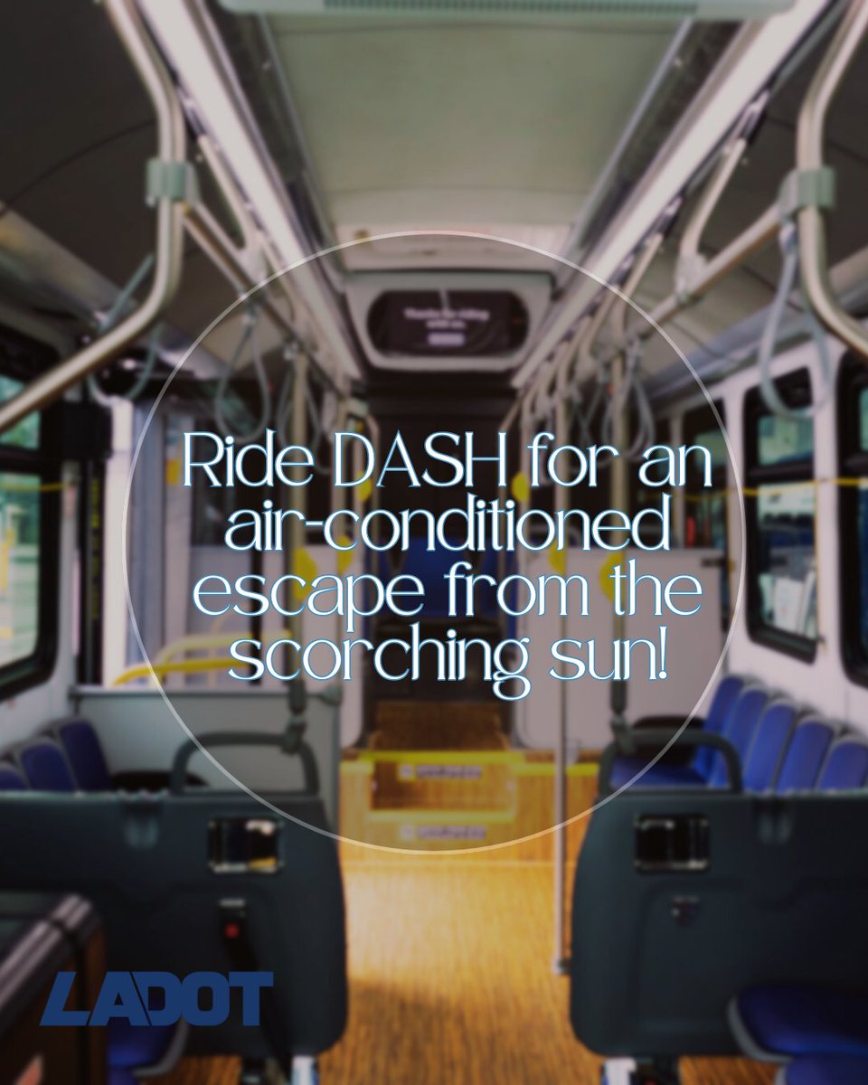 LADOTofficial's tweet photo. Beat the heat this summer by riding the LADOT DASH bus! ππ¨ Enjoy the comfort of air-conditioned buses while you travel. Bring a water bottle to stay hydrated and wear light, breathable clothing for a cool and comfy commute. #StayCool #LADOT #DASHBus #SummerVibes https://t.co/gGs0j18sQL