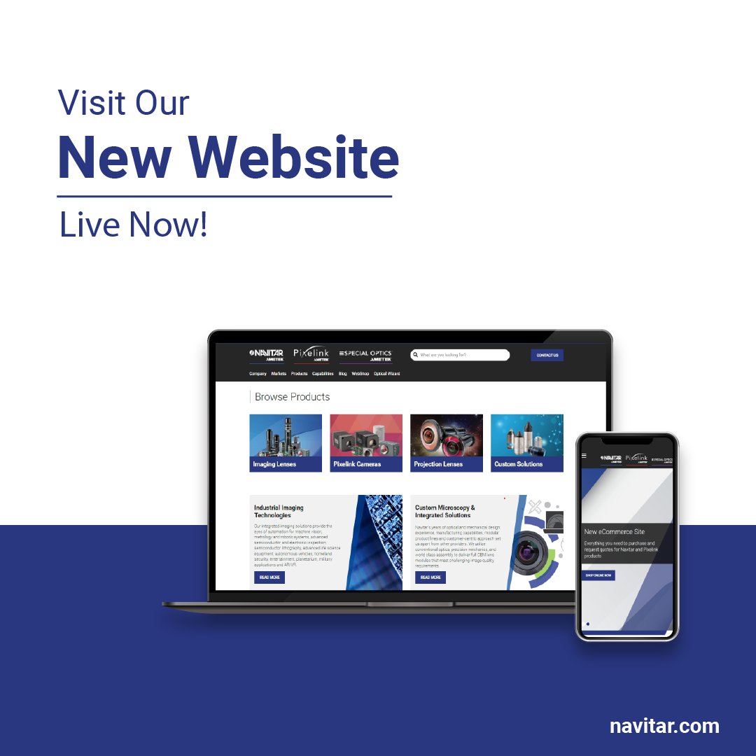 New Website is Live!

Exciting News!  Our brand-new website, combining Navitar, Pixelink, and Special Optics is now live! 

Check it out today!
navitar.com

#NewWebsite #Navitar #Pixelink #SpecialOptics #OpticalSolutions #Innovation #Technology #ReLaunch