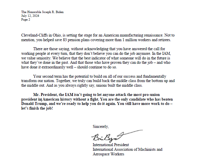 ChrisDJackson's tweet photo. 🚨 BREAKING: The @MachinistsUnion just sent a letter to President Biden urging him to stay in the race saying they aren't going to let anyone attack the most pro-union @POTUS in American history without a fight.

They go on to say @POTUS @JoeBiden is the only candidate who has beaten Donald Trump, and we’re ready to help him do it again. 

👏 👏 👏 👏