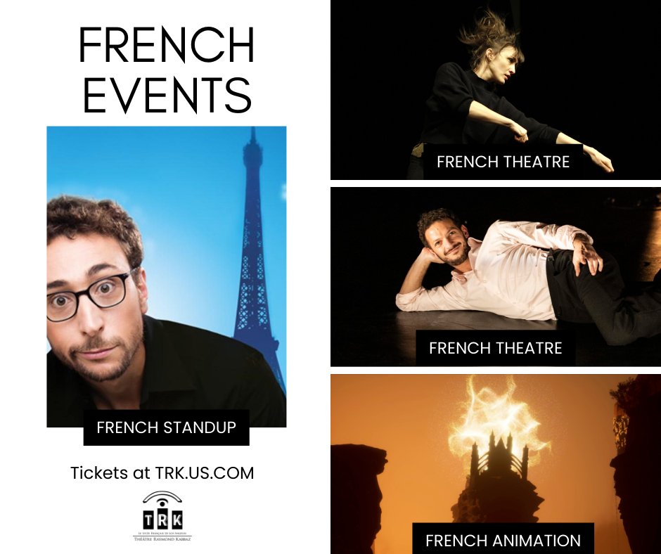 Stay tuned this Bastille Day (Sunday, July 14) for a promotion to see these French language events (and more) at a discount! Sign up for our weekly newsletter to hear about new events and get the best deals on upcoming events. Sign up here:  theatreraymondkabbaz.com/signup