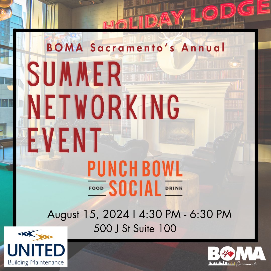 Join us for bowling, pool, giant scrabble, and of course networking! Our Summer Networking event is August 15th at Punch Bowl Social, don't miss out! Register today by visiting BOMASacramento.org.